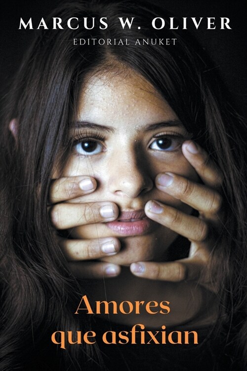 Amores que Asfixian (Paperback)