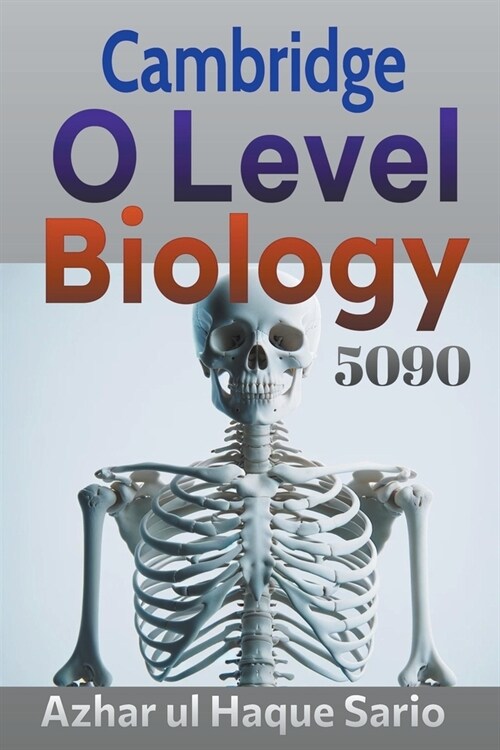 Cambridge O Level Biology 5090 (Paperback)