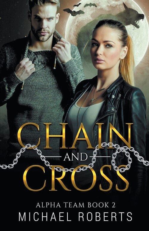 Chain and Cross (Paperback)