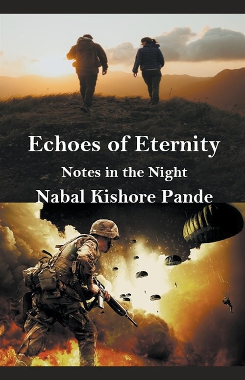 Echoes of Eternity Notes in the Night (Paperback)