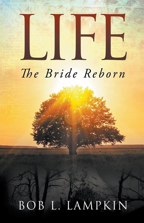 Life: The Bride Reborn (Paperback)