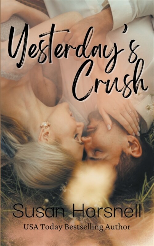 Yesterdays Crush (Paperback)