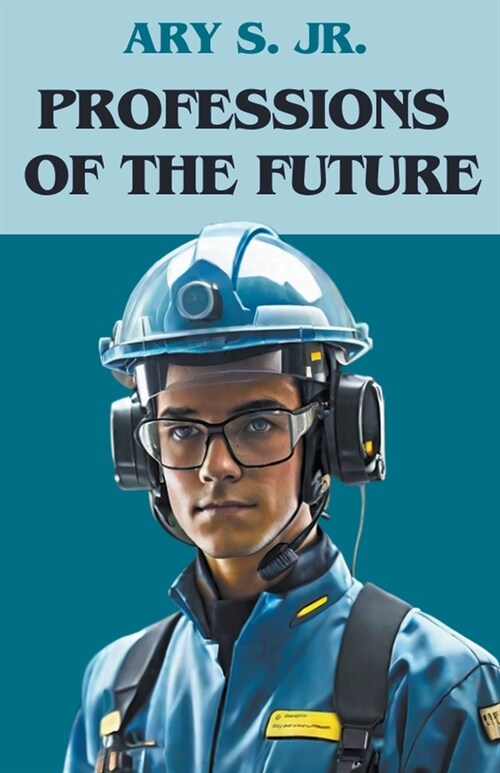 Professions of the Future (Paperback)