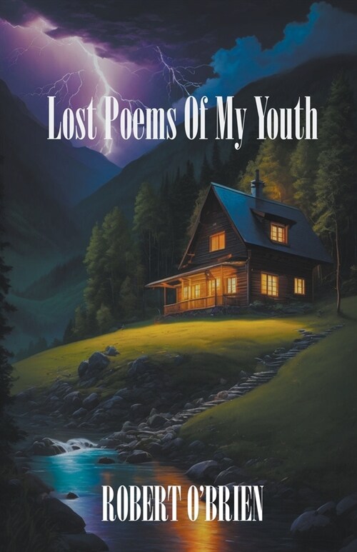 Lost Poems of My Youth (Paperback)
