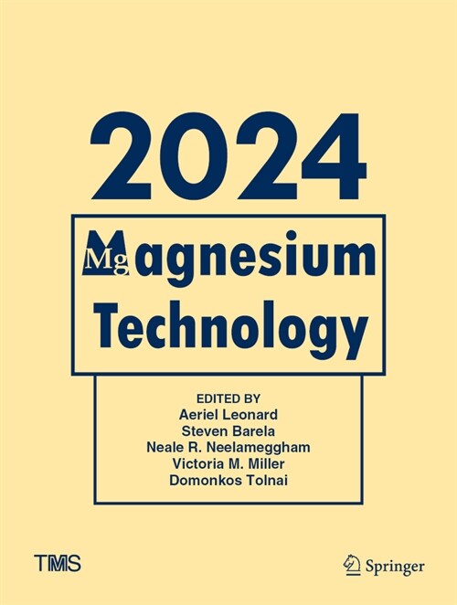 Magnesium Technology 2024 (Hardcover, 2024)