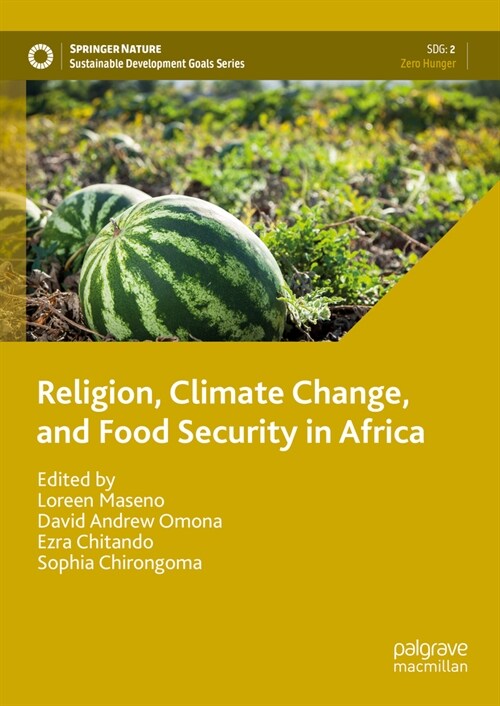 Religion, Climate Change, and Food Security in Africa (Hardcover, 2024)