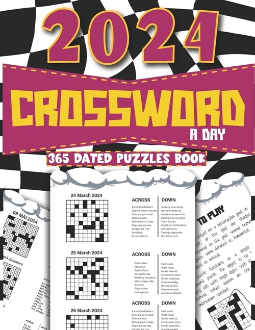 2024 Crossword a day - 365 Dated Puzzles Book: Large Print Crossword Puzzles For Adults, Teens and Seniors Easy, Medium, Hard Puzzle a day Year 2024 3 (Paperback)