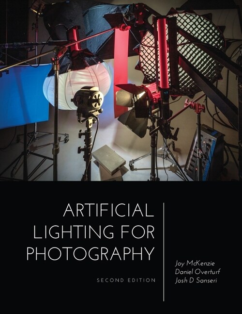 Artificial Lighting for Photography (Paperback)