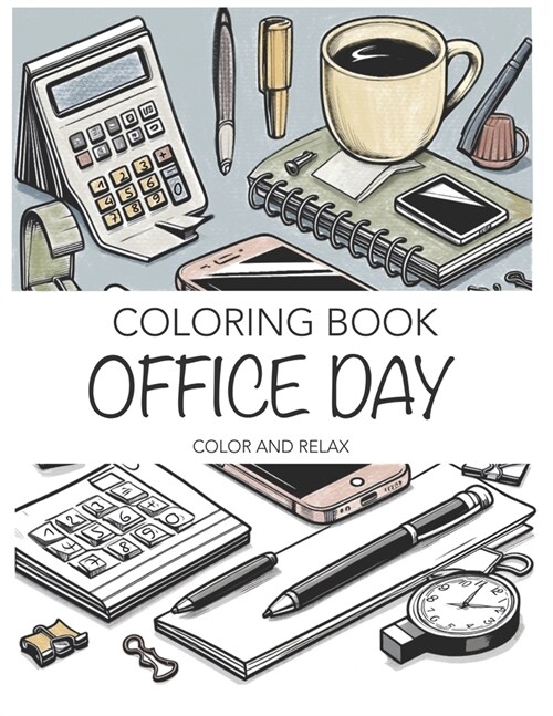 Coloring Book: Office Day (Paperback)