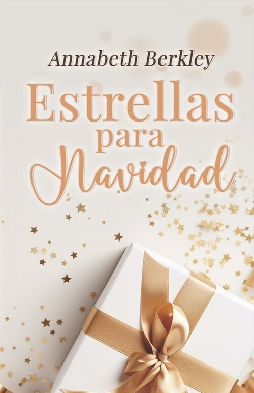 Estrellas para Navidad: (Novela rom?tica navide?) (Paperback)