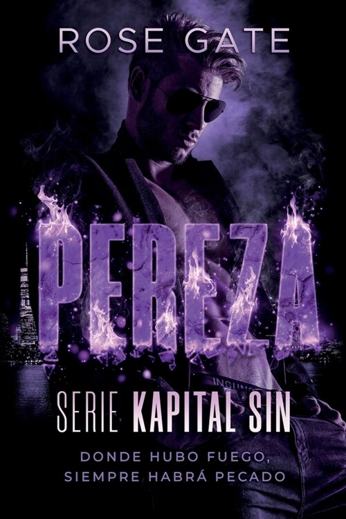 Pereza: Donde hubo fuego siempre habr?pecado (Paperback)