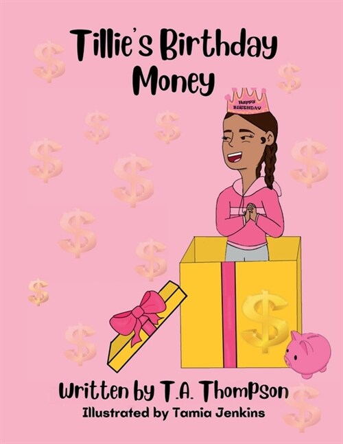 Tillies Birthday Money: How Does Tillie Share Her Birthday Money? (Paperback)
