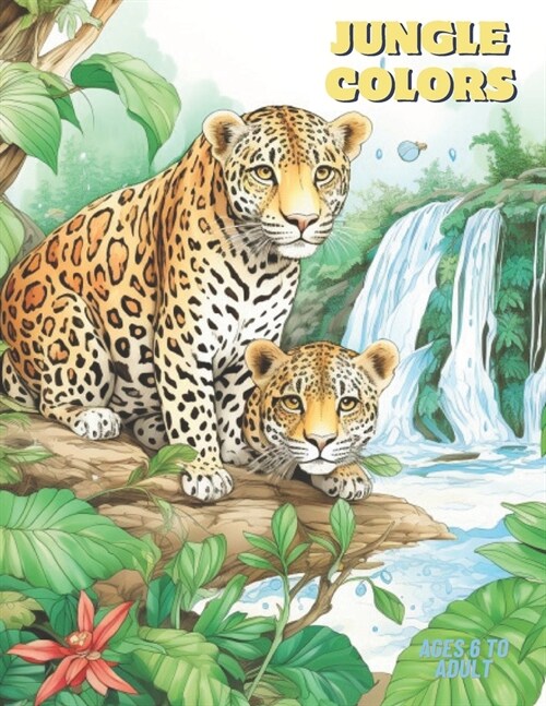 Jungle Colors: Jungle Animal Scenes Coloring Book (Paperback)