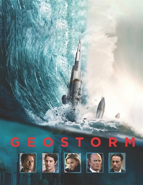 Geostorm: Screenplay (Paperback)