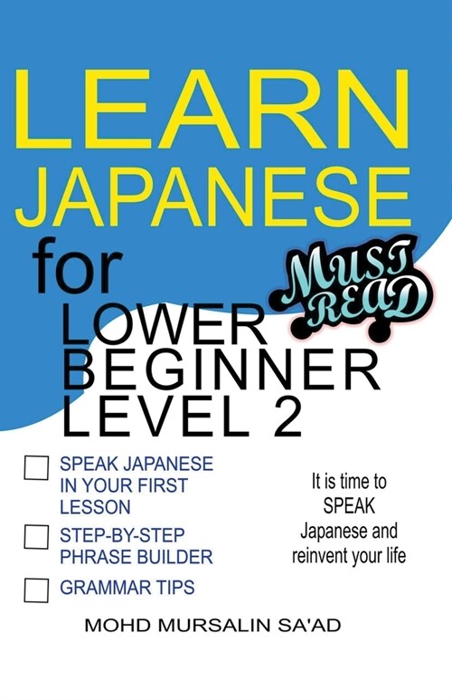 Learn Japanese for Lower Beginner level 2 (Paperback)