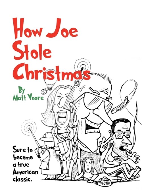 How Joe Stole Christmas (Paperback)