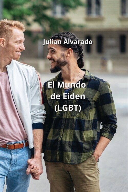 El Mundo de Eiden (LGBT) (Paperback)