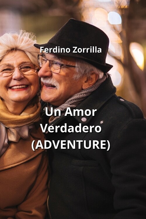 Un Amor Verdadero (ADVENTURE) (Paperback)