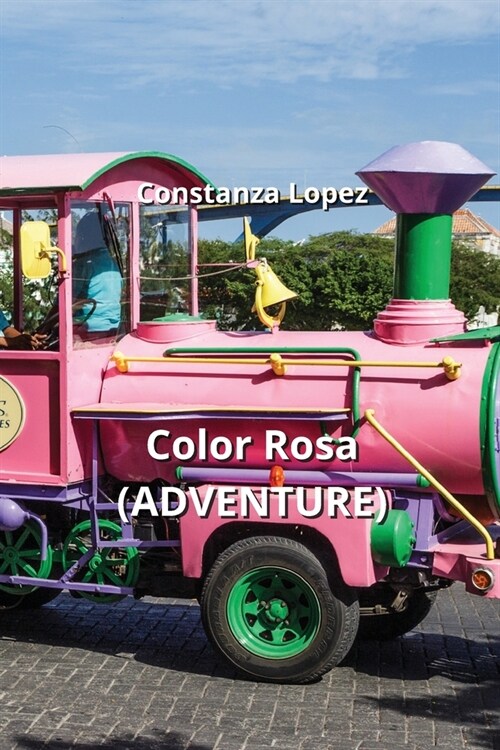 Color Rosa (ADVENTURE) (Paperback)