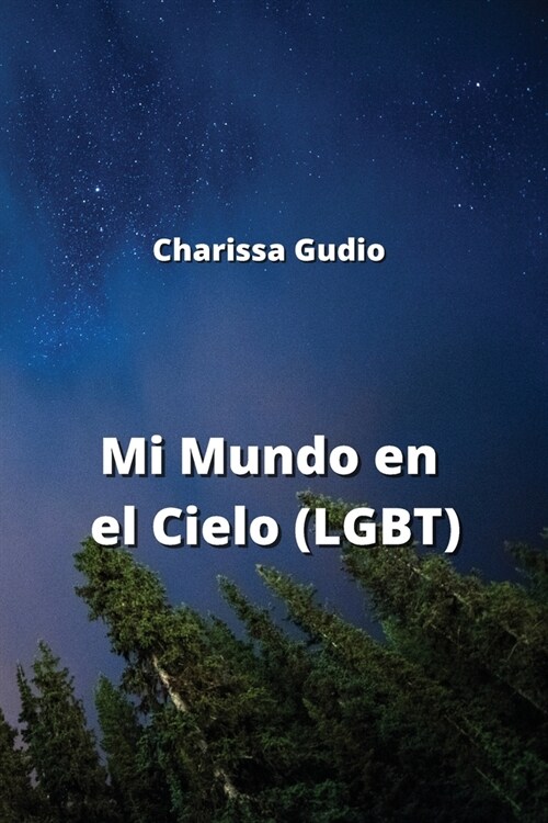 Mi Mundo en el Cielo (LGBT) (Paperback)
