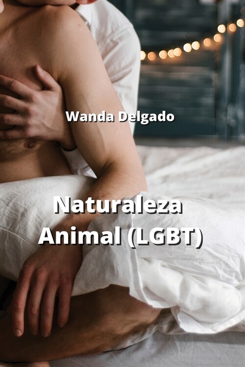 Naturaleza Animal (LGBT) (Paperback)