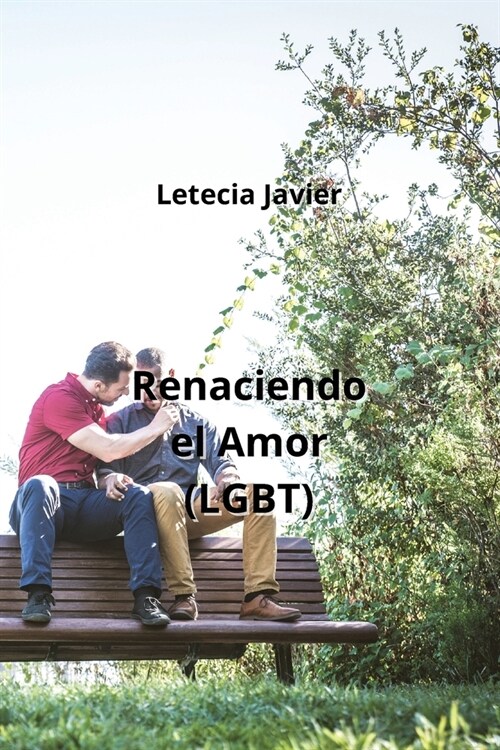 Renaciendo el Amor (LGBT) (Paperback)