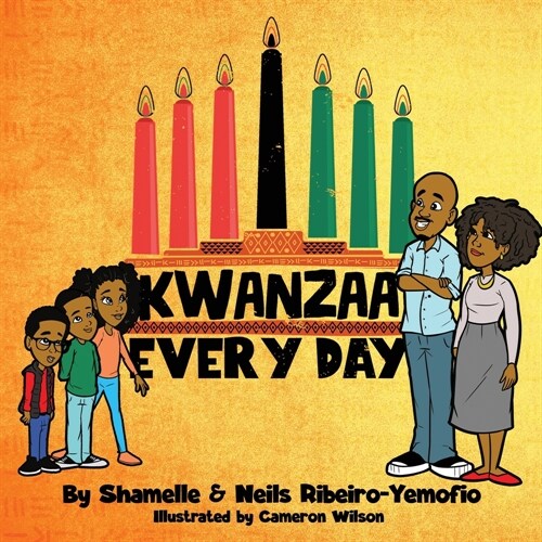 Kwanzaa Every Day (Paperback)