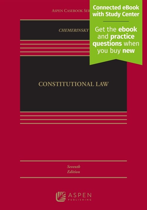 Constitutional Law: [Connected eBook with Study Center] (Hardcover, 7)