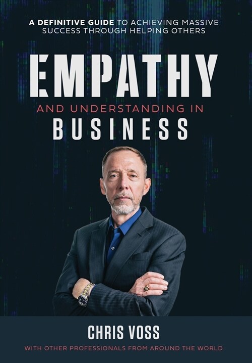 Empathy and Understanding In Business (Hardcover)