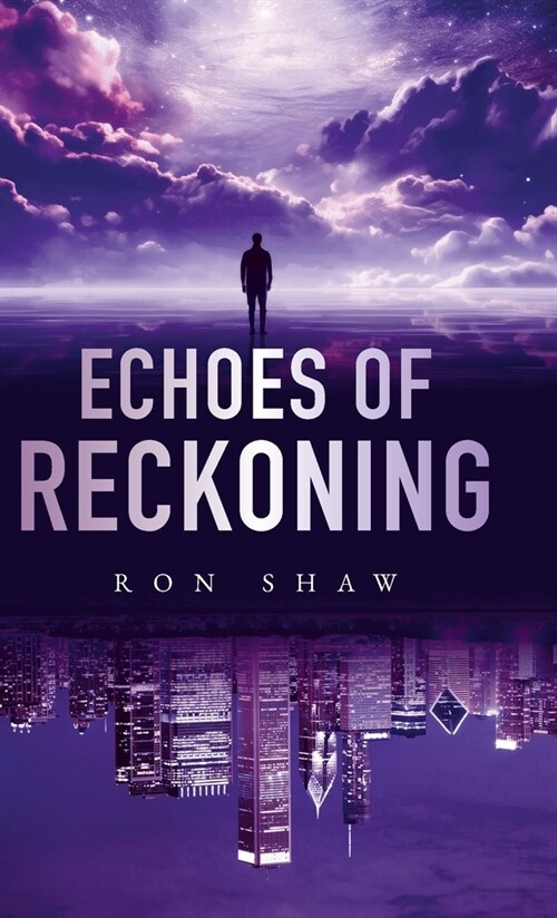 Echoes of Reckoning (Hardcover)