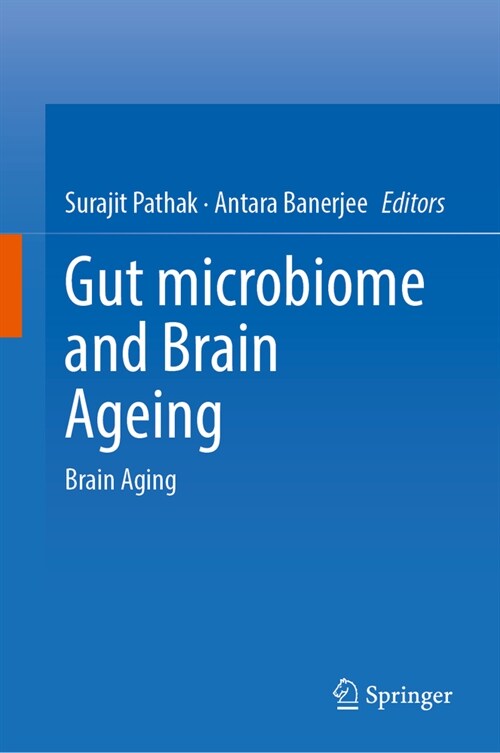 Gut Microbiome and Brain Ageing: Brain Aging (Hardcover, 2024)