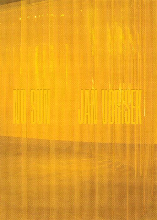 Jan Vorisek: No Sun (Hardcover)