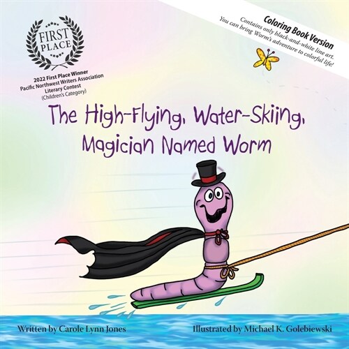 The High-Flying, Water-Skiing, Magician Named Worm (Coloring Book) (Paperback)