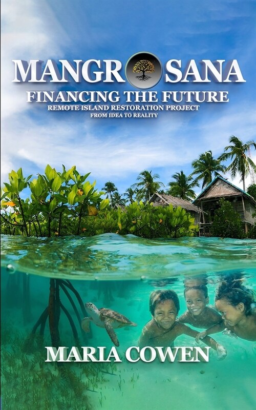 MangrOsana: Financing the Future (Paperback)