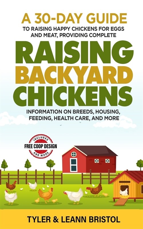 Raising Backyard Chickens (Paperback)
