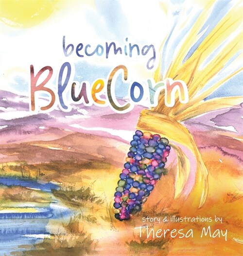 becoming BlueCorn (Hardcover)