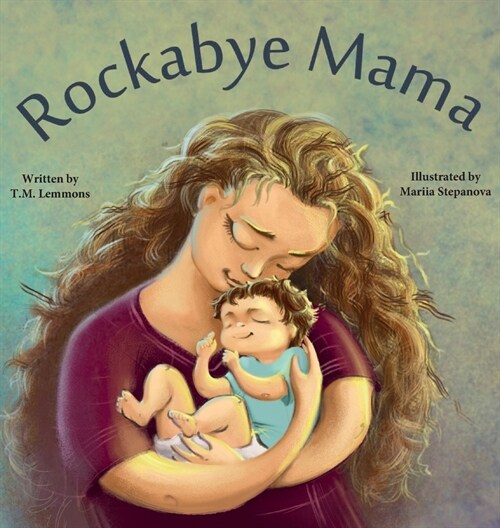 Rockabye Mama (Hardcover)