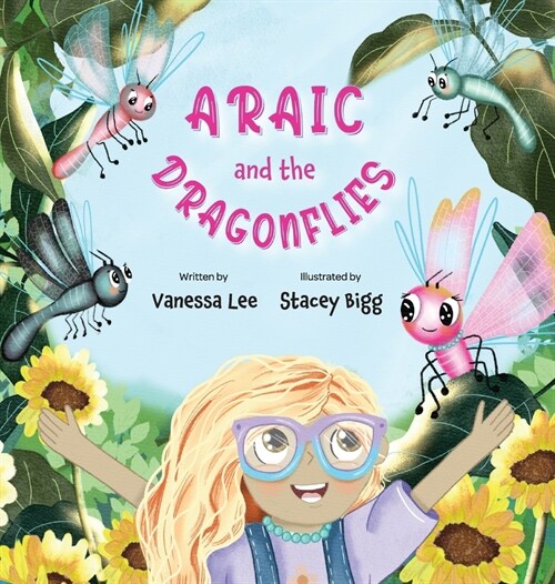 Araic and the Dragonflies (Hardcover)