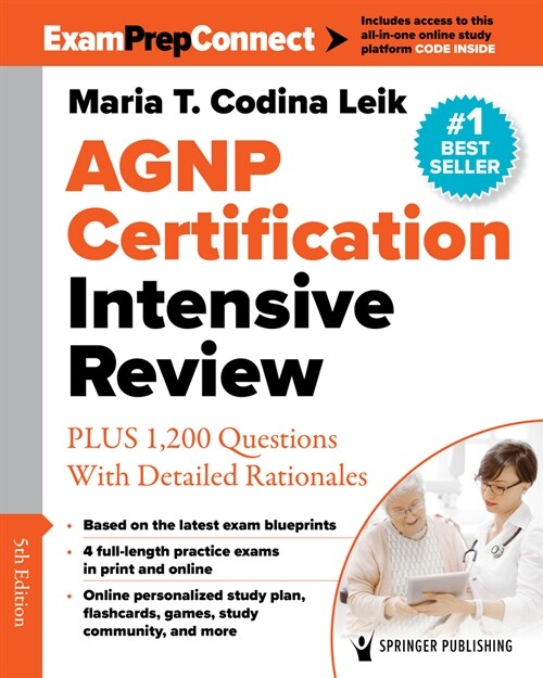 Agnp Certification Intensive Review: Plus 1,200 Questions with Detailed Rationales (Paperback, 5)
