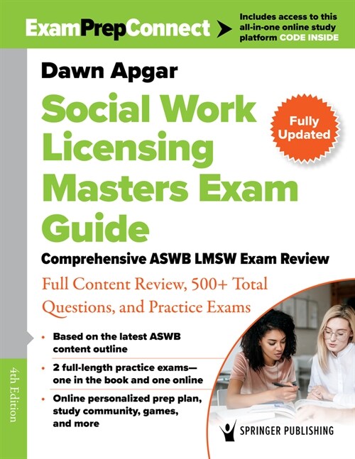 Social Work Licensing Masters Exam Guide: Comprehensive Aswb Lmsw Exam Review with Full Content Review, 500+ Total Questions, and Practice Exams (Paperback, 4)