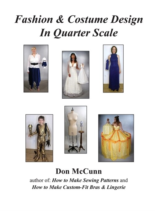 Fashion & Costume Design in Quarter Scale (Hardcover)
