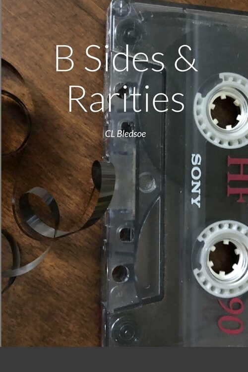 B Sides & Rarities (Paperback)