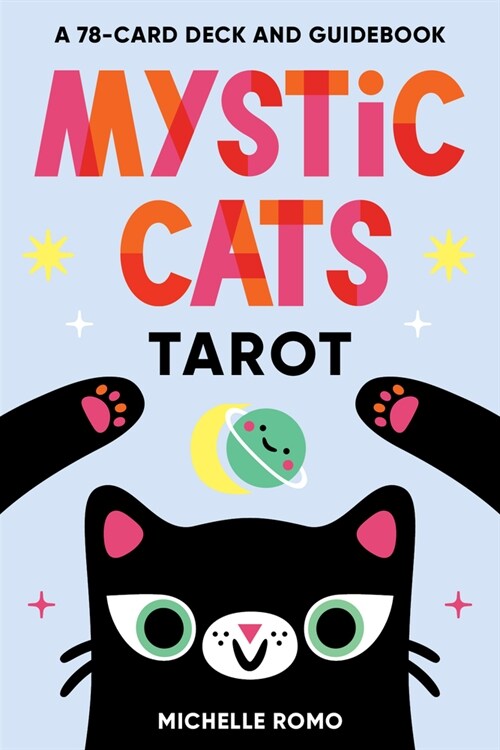 Mystic Cats Tarot: A 78-Card Deck and Guidebook (Other)