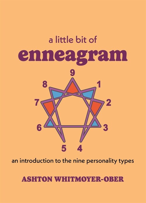 A Little Bit of Enneagram: An Introduction to the Nine Personality Types (Hardcover)