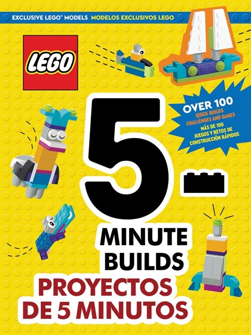 Lego(r) Books. 5-Minute Builds/Proyectos de 5 Minutos (Hardcover)