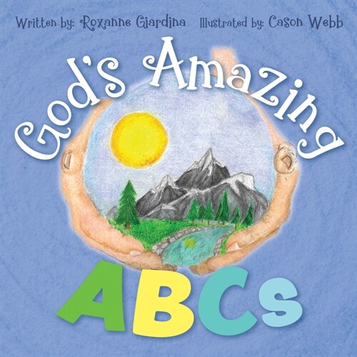 Gods Amazing ABCs (Paperback)