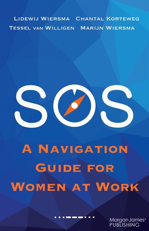 SOS: A Survival Guide for Women at Work (Paperback)