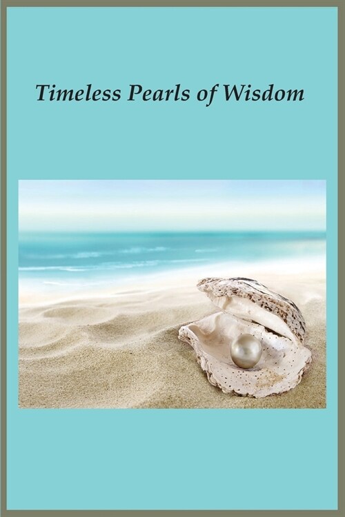 Timeless Pearls of Wisdom (Paperback)