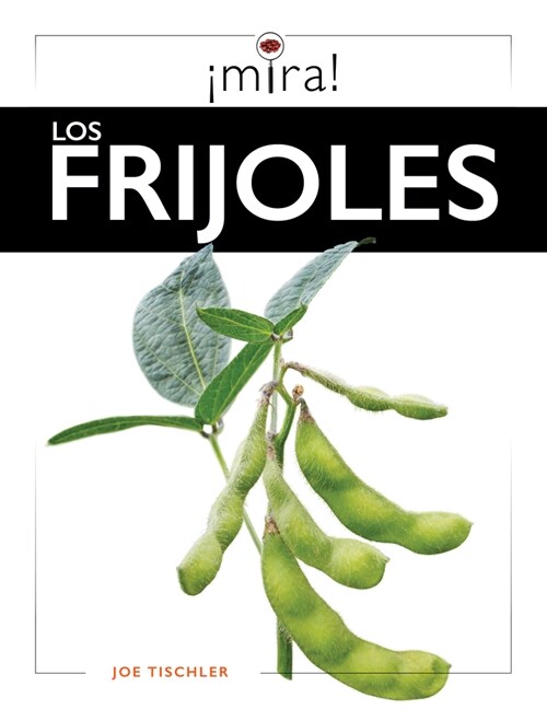 Los Frijoles (Paperback)