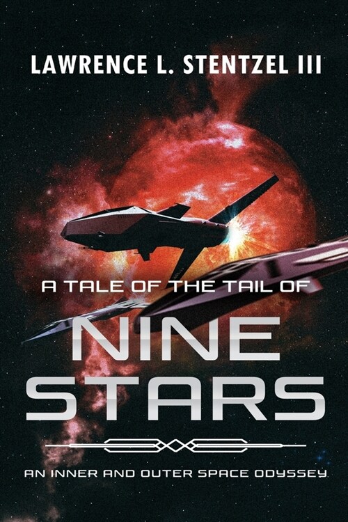 A Tale of the Tail of Nine Stars (Paperback)